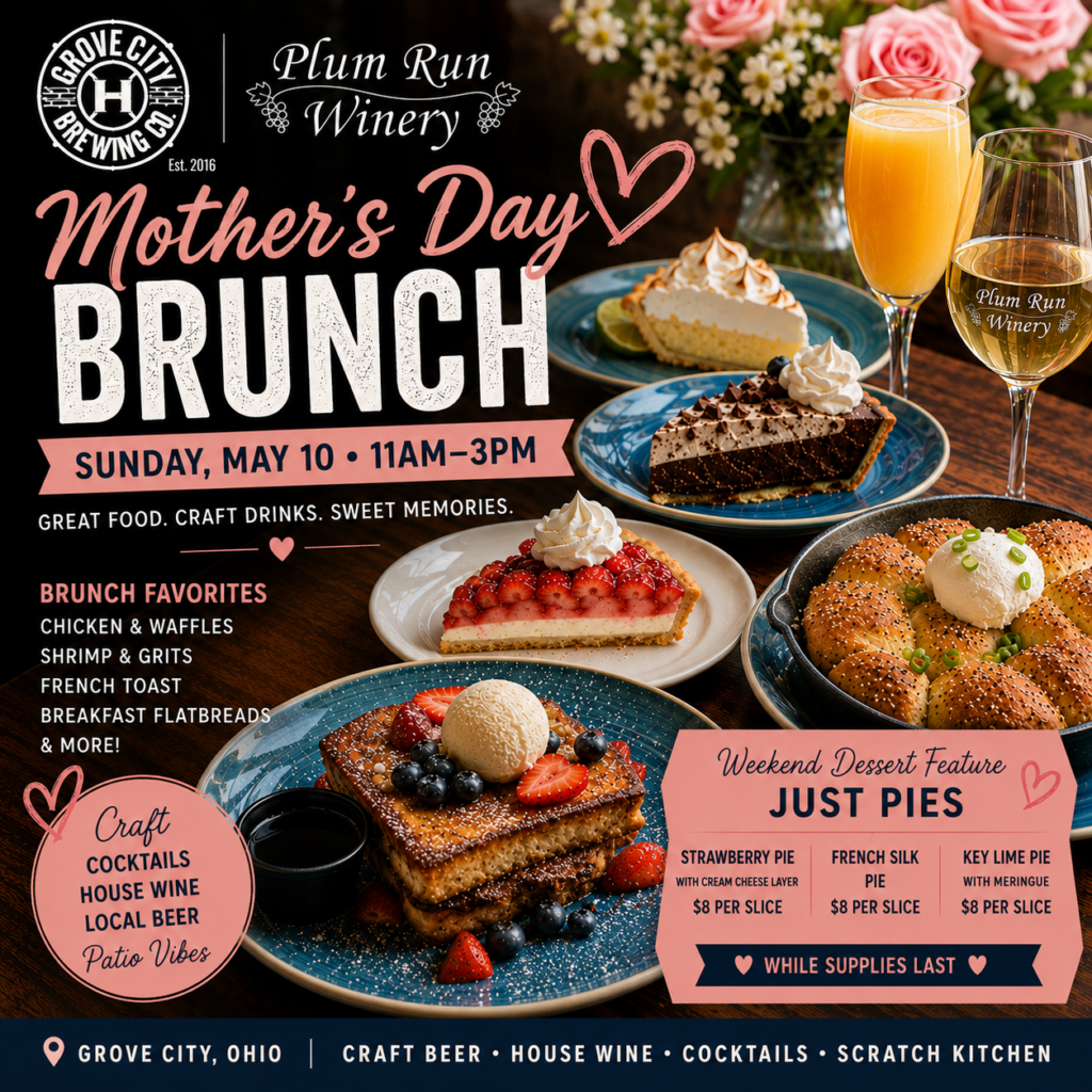 Mother’s Day Brunch in Grove City, Ohio + Weekend Dessert Feature 🍾🥞🥧
