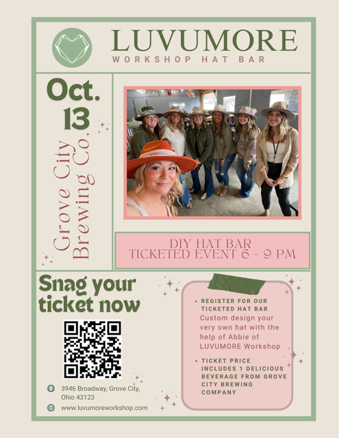 LUVUMORE DIY Hat Bar Workshop flyer for October 13 at Grove City Brewing Company in Grove City, Ohio. Guests create custom hats during a ticketed workshop from 6–9 PM with all materials included.