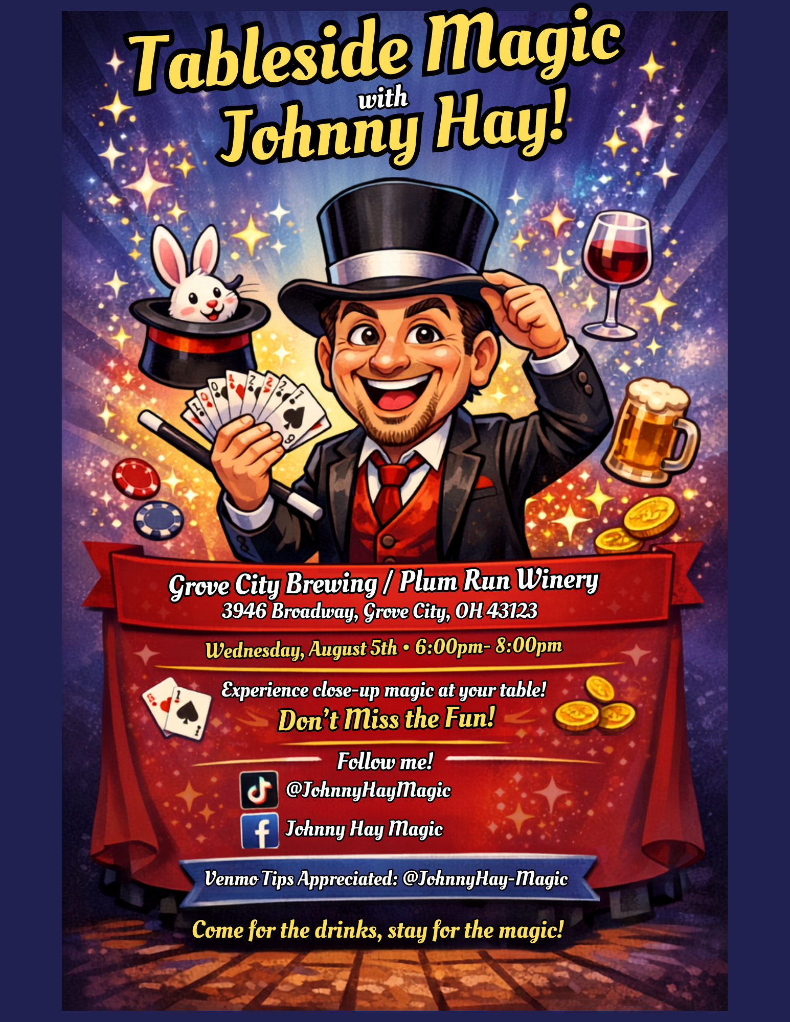 Colorful promotional graphic for Tableside Magic with Johnny Hay at Grove City Brewing Co. & Plum Run Winery. A smiling magician in a top hat performs card tricks surrounded by a rabbit, magic wand, poker chips, beer, wine, and gold coins. Event takes place Wednesday, August 5 from 6:00–8:00 PM at 3946 Broadway, Grove City, Ohio. Guests can enjoy free close-up magic performed right at their table while dining.