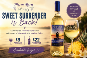 Sweet Surrender Returns: Plum Run Winery’s Beloved Moscato-Style Wine is Back in Grove City